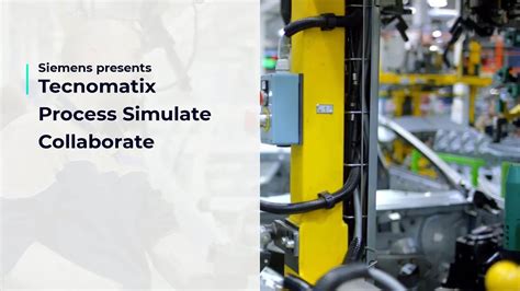 Siemens Tecnomatix Process Simulate